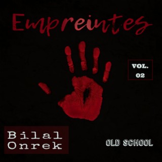Empreintes, Vol. 2 (Old School) | Boomplay Music