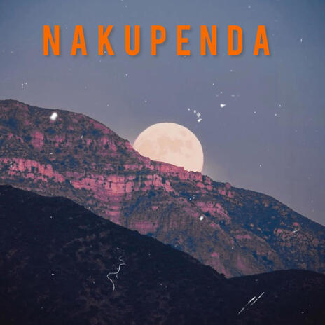 Nakupenda | Boomplay Music