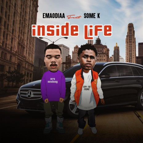 Inside Life ft. Some K | Boomplay Music