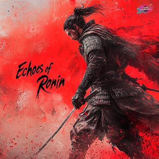 Echoes of Ronin