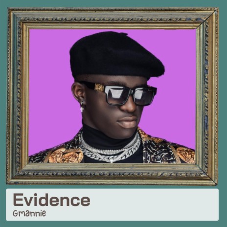 Evidence | Boomplay Music