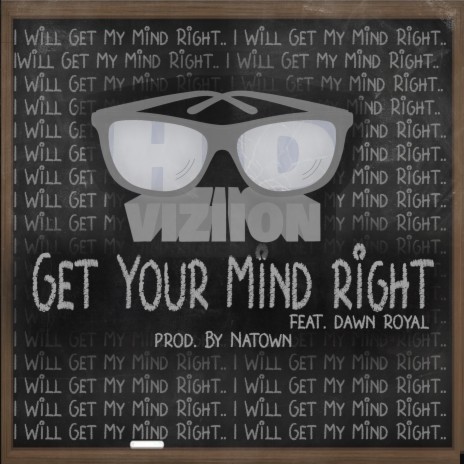 Get Your Mind Right ft. Dawn Royal | Boomplay Music