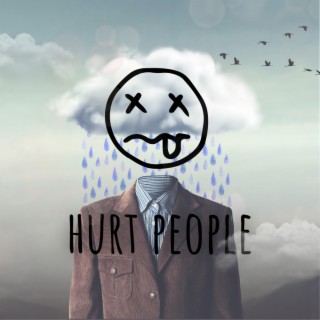 Hurt People lyrics | Boomplay Music