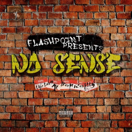 No Sense ft. Ben Reilly | Boomplay Music