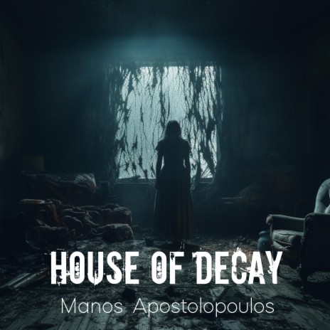 House of Decay