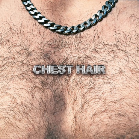 CHEST HAIR