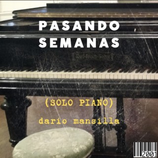 Pasando semanas (Solo Piano)