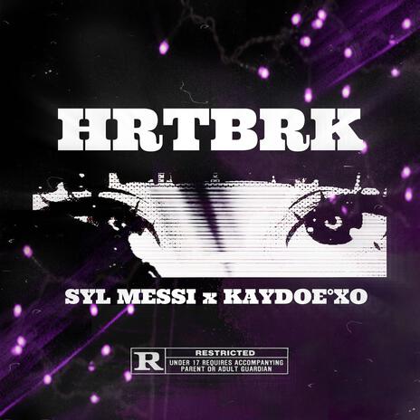 HRTBRK ft. Kaydoe°XO | Boomplay Music