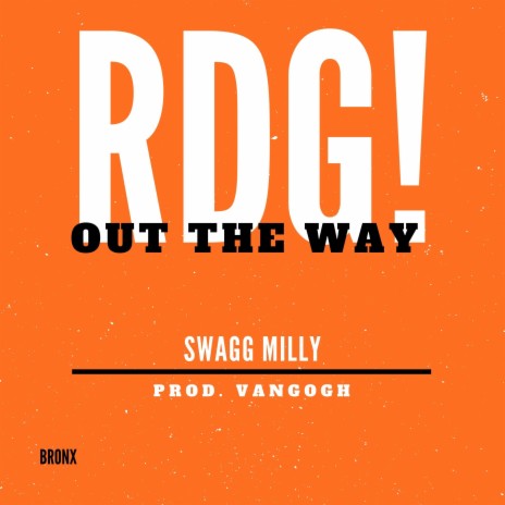 Out the Way ft. Swagg Milly | Boomplay Music