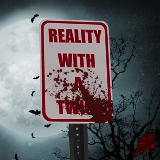 Reality With A Twist (Halloween Version)