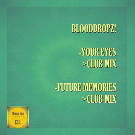 Future Memories (Club Mix)