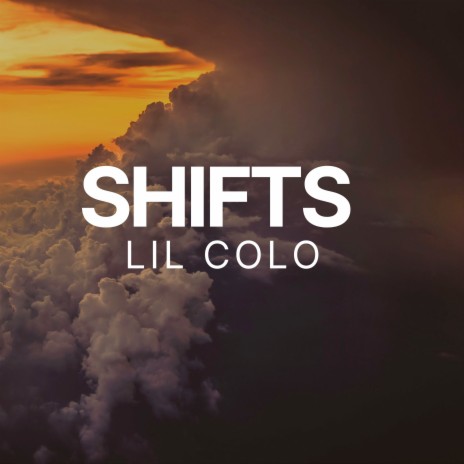 Shifts | Boomplay Music