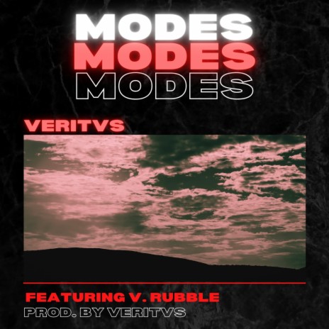 MODES ft. V. Rubble | Boomplay Music