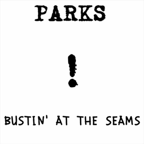 Bustin' At The Seams | Boomplay Music