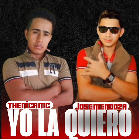 Yo La Quiero ft. Thenica Mc | Boomplay Music