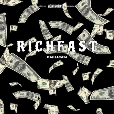 Rich Fast | Boomplay Music