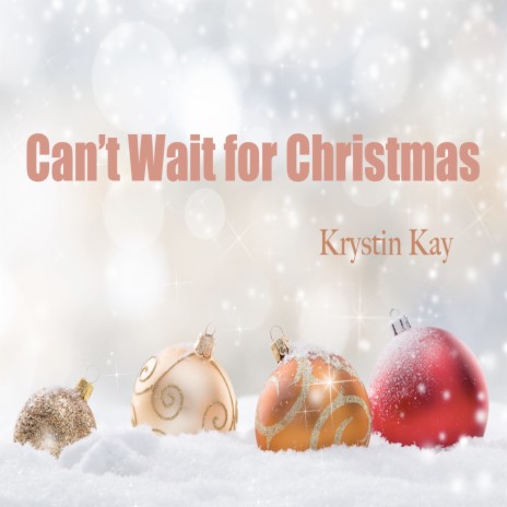 Can't Wait for Christmas | Boomplay Music