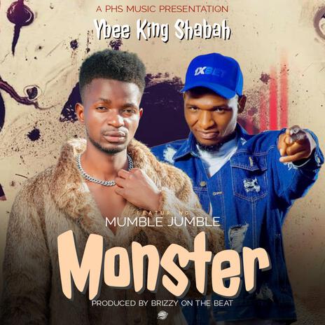 Monster ft. Mumble Jumble | Boomplay Music