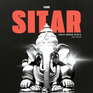 Sitar (Louis Bongo Remix)