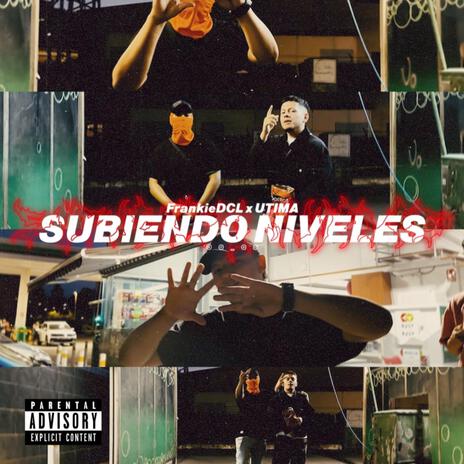 SUBIENDO NIVELES ft. Utima | Boomplay Music