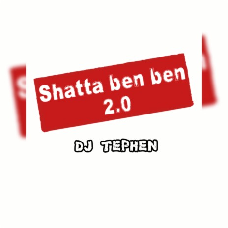 SHATTA BEN BEN 2.0 (Drastiques Mesures Remix) | Boomplay Music