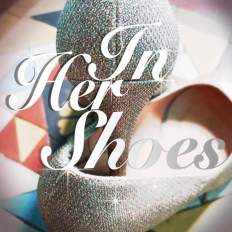 In Her Shoes