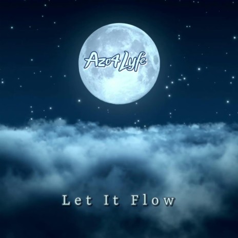 Let It Flow | Boomplay Music