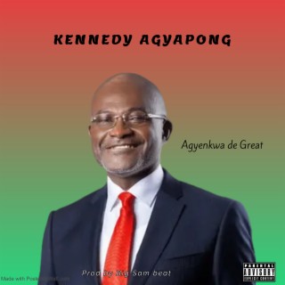 KENNEDY AGYAPONG 2