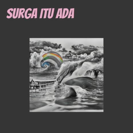 Surga Itu Ada | Boomplay Music