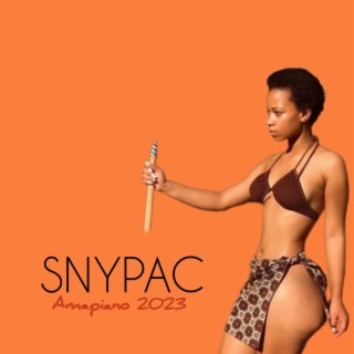 SNYPAC - Amapiano 2023
