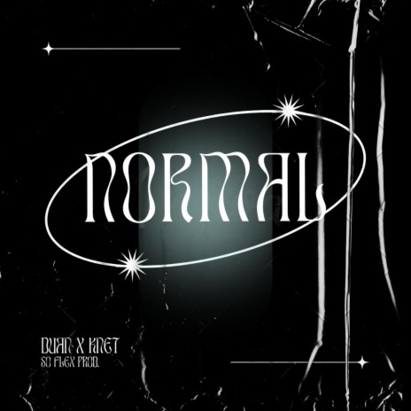 Normal ft. Knet | Boomplay Music