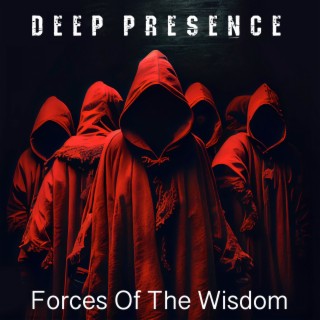 Forces of the Wisdom