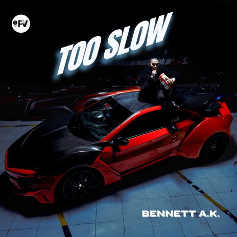 TOO SLOW | Boomplay Music