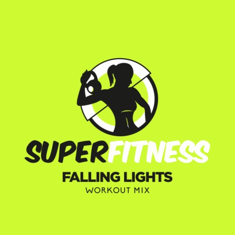 Falling Lights (Workout Mix 133 bpm) | Boomplay Music