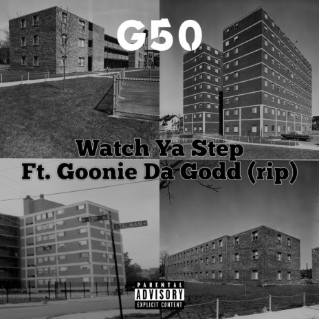 Watch Ya Step (Unmastered Version) ft. Goonie Da Godd