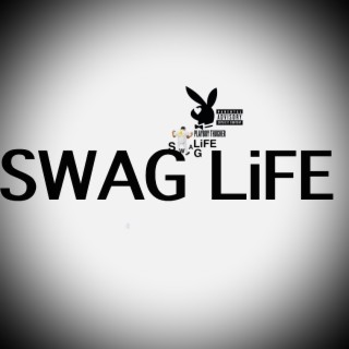 Swag Life