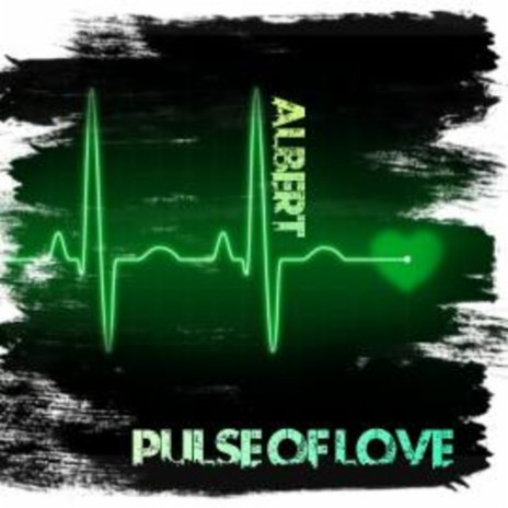 Pulse of Love | Boomplay Music