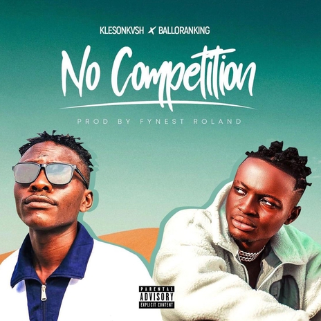 No Competition ft. Balloranking | Boomplay Music