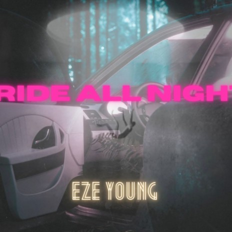 Ride All Night (Sped Up)