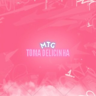 Mtg Toma Delicinha