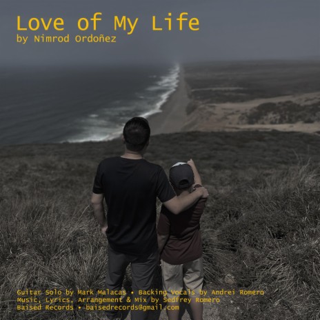 Love of My Life ft. Nimrod Ordoñez | Boomplay Music