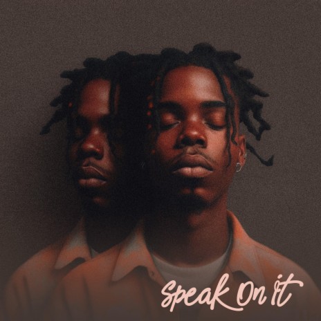 Speak On It ft. E Jay