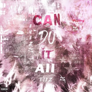 Can Do It All