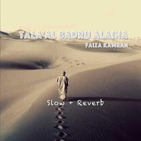 Tala Al Badru Alaina | Boomplay Music