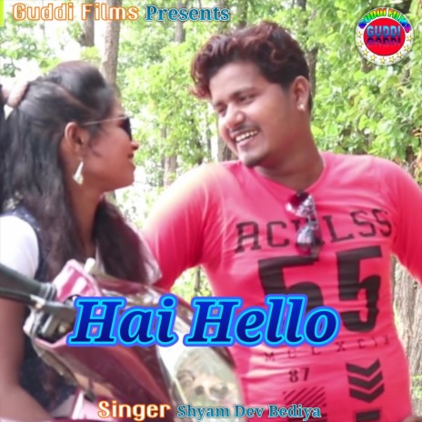 Hai Hello (Nagpuri) | Boomplay Music