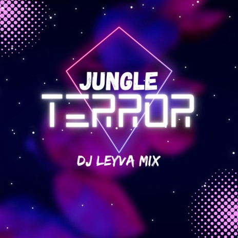 Jungle Terror | Boomplay Music