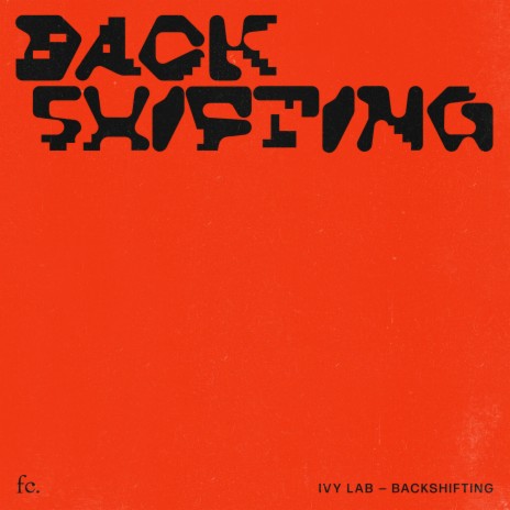 Backshifting | Boomplay Music