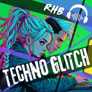 Techno Glitch