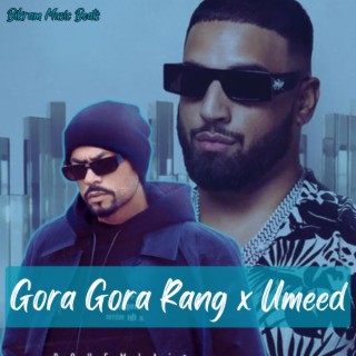 Gora Gora Rand x Umeed