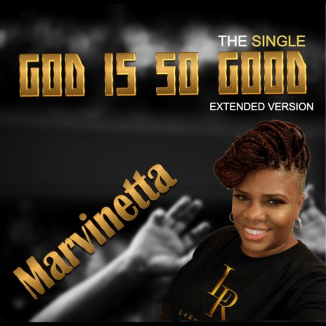 God is So Good (Extended Version) | Boomplay Music
